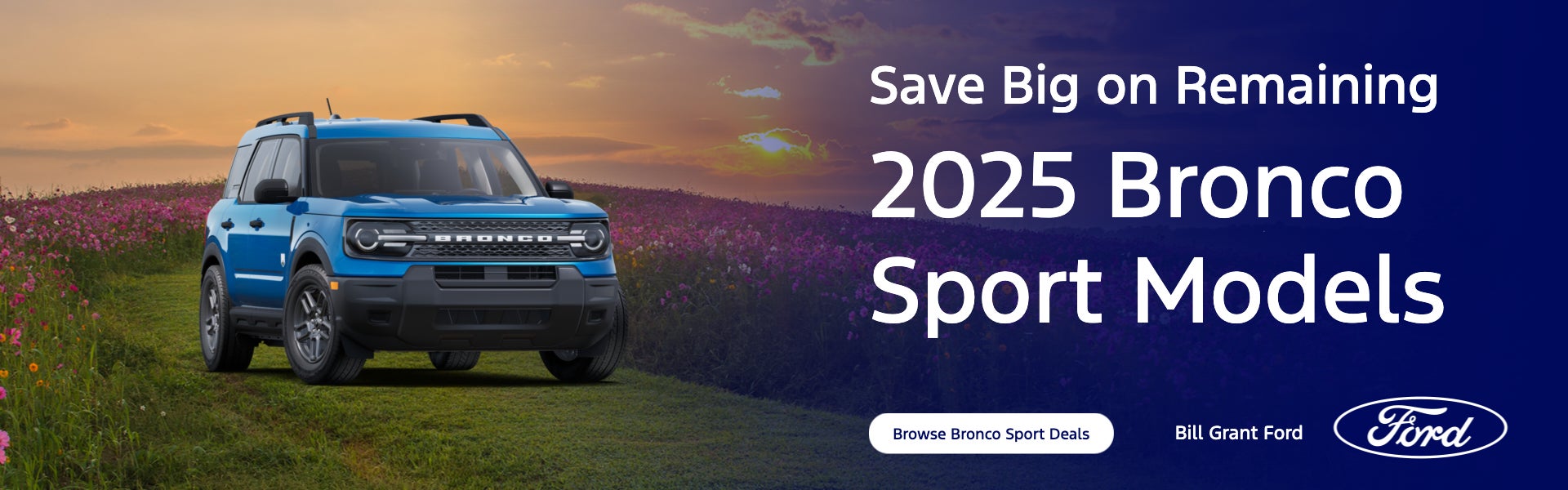 Big on Remaining 2025 Bronco Sport Models