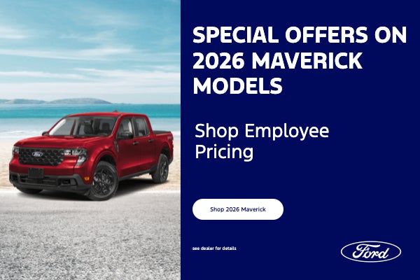  Special Offers on 2026 Maverick Models